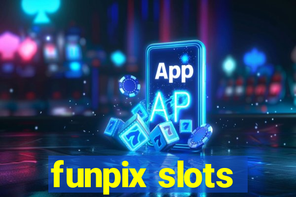 funpix slots